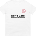 Dont Care Póló - Fehér (Unisex)